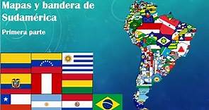 "Mapas y Bandera de Sudamérica" (1/2)