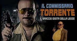 Il Commissario Torrente: Il braccio idiota della Legge (2011) (ITA) HD