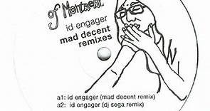 Of Montreal - Id Engager (Mad Decent Remixes)
