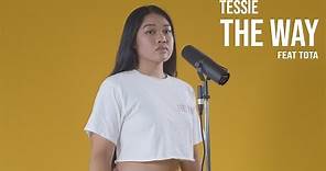 Tessie - The Way | GC Presents: Live Sessions