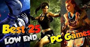 Top 25 PC Games for Windows 7 || Low End PC games of all times ⚡⚡