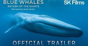 Blue Whales 🐋 Return of the Giants 🎥 Official Trailer