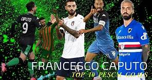 Francesco Caputo Top 10 PESCM Goals