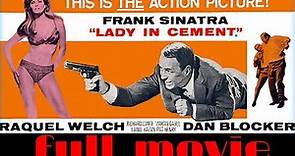 Lady in Cement 1968 - Frank Sinatra, Raquel Welch - Drama / Crime - Full HD movie #fullmoviefree