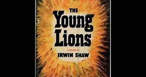 "The Young Lions" By Irwin Shaw