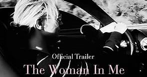 Britney 'The Woman In Me' (Official Trailer)