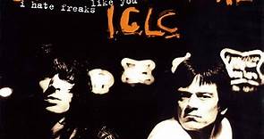 Dee Dee Ramone I.C.L.C. - I Hate Freaks Like You