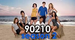 [90210] Season 2 - Beverly Hills 90210 Style New 90210 theme