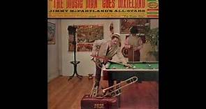 Jimmy McPartland (Trumpet) The Music Man Goes Dixieland (1958) Full Album