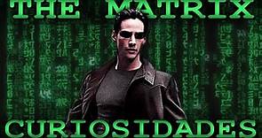 Curiosidades "The Matrix" - (1999)