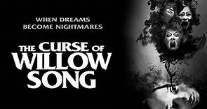 Curse Of Willow Song Feature (2022) | Full Horror Movie | Valerie Tian | Elfina Luk