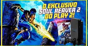 A ORIGEM De SOUL REAVER 2! Game EXCLUSIVO do PS2! 😲