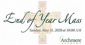 Archmere Academy's End of Year Mass
