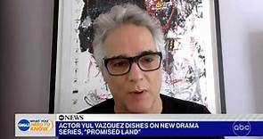 Yul Vazquez Dishes on "Promised Land"