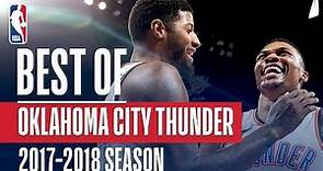 Best of Oklahoma City Thunder | 2017-2018 NBA Season