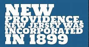 When was New Providence, New Jersey founded?