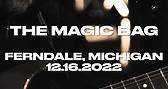 See You Ferndale at The Magic Bag