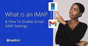 What is IMAP & How To Enable Gmail IMAP Settings