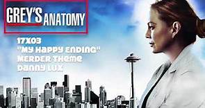 Grey's Anatomy Soundtrack - (17x03) - "MerDer Theme" by Danny Lux