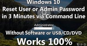2024 Reset Windows 10 Password without Software or Bootable Media using only Command Line