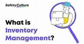 What is Inventory Management? | Inventory Types and Major Challenges | SafetyCulture