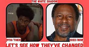 The White Shadow 1978 TV series Then & Now Let's See What They Look Like Today