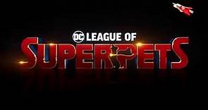 DC League Of Super Pets | Title Reveal