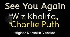 See You Again - Wiz Khalifa ft Charlie Puth (Karaoke Songs With Lyrics - Higher Key)