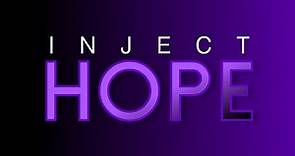 Inject Hope | Jason Lawson