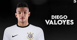 Diego Valoyes ► Bem Vindo Ao Corinthians? ● Skills & Goals 2022 | HD