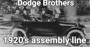 1920's Dodge Brothers Car Assembly line (rare footage)