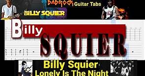 Lonely Is The Night - Billy Squier - Guitar TABS Lesson