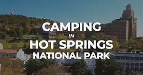 Camping in Hot Springs National Park, Arkansas