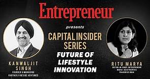 Capital Insider Series| Episode 1 with Kanwaljit Singh, Managing Partner, Fireside Ventures