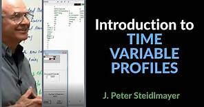 Introduction to Time Variable Profiles (2012) - J. Peter Steidlmayer