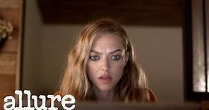 Amanda Seyfried's 5 Steps to Living Life to the Fullest | Allure