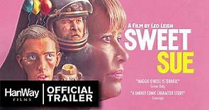 Sweet Sue (2023) - Official Trailer - HanWay Films