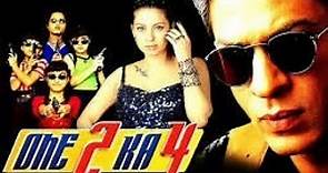 One 2 Ka 4 Movie | Shahrukh Khan | Juhi Chawla | Jackie S, | One 2 Ka 4 Movie Facts and Review