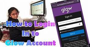 How To Login in to Glow account