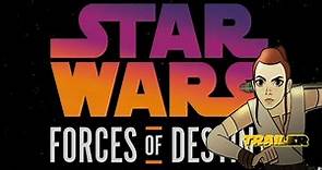 Star Wars Force of Destiny/Fuerzas del destino/Trailer (Sub-Español)