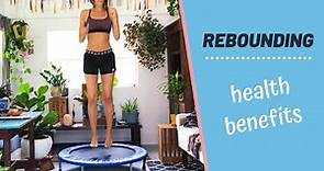Rebounding to Detox and Improve the Lymphatic System