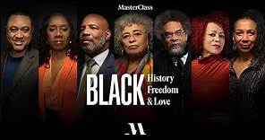Black History, Black Freedom, and Black Love | Official Trailer | MasterClass