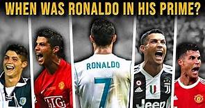 When was Cristiano Ronaldo in his Prime?