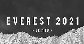 Everest 2021 - Le Film