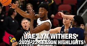 Jae'Lyn Withers Regular Season Highlights | Louisville Forward