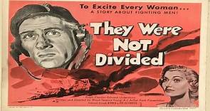 They Were Not Divided (1950) ★