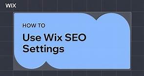 How to Use Wix SEO Settings | Wix SEO