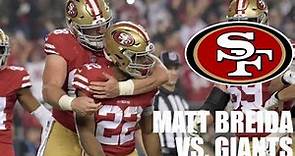 Matt Breida 49ers vs. Giants Highlights 2018