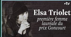 Elsa Triolet, première femme lauréate du prix Goncourt - Culture Prime