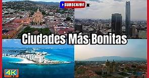 10 Ciudades más Bonitas de México // Beautiful Cities 2023